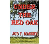 Under The Red Oak
