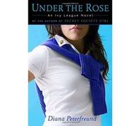 Under the Rose Diana Peterfreund (Auteur)