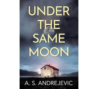 Under The Same Moon