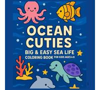Under the Sea: Bold & Fun Ocean Animals to Color
