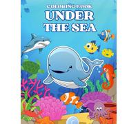 Under the Sea Coloring Adventure: 25 Delightful Sea Creatures & Vocabulary Fun in a Coral-Reef Wonderland