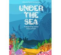 Under The Sea: Endangered Species
