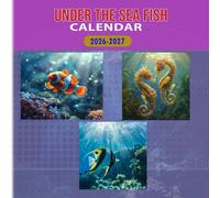 Under the Sea Fish Calendar 2026-2027: 18 Month Planner To Keep You On Track from Sep 2026 to Dec 2027,Square 8.5 x 8.5 Inches Gift For Organizing & Planning