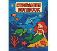 Under the Sea Kindergarten Composition Notebook with Dotted Midline - Blue Top Line, Red Bottom Line: Primary Writing Paper with Drawing Space - ... Learners: Handwriting Practice (Ages 4-6)