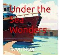 Under the Sea Wonders