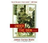 Under the Skin Blake, James Carlos (Auteur)