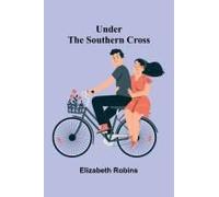 Under The Southern Cross