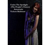 Under The Spotlight (The People's Choice)