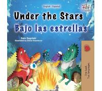 Under the Stars (English Spanish Bilingual Kids Book): Bilingual children's book