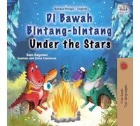 Under the Stars (Malay English Bilingual Kids Book)
