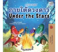 Under the Stars (Thai English Bilingual Kids Book)