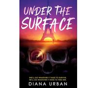 Under the Surface