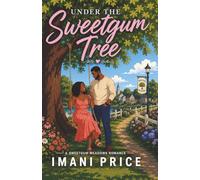 Under the Sweetgum Tree: An African American Romance Standalone