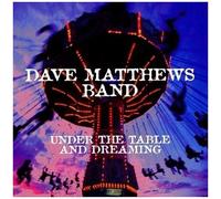 Under The Table And Dreaming