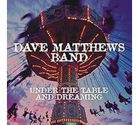 Under the table and dreaming CD