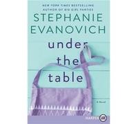 Under the Table LP by Stephanie Evanovich Stephanie Evanovich (Auteur)