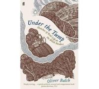 Under the Tump: Sketches of Real Life on the Welsh Borders - [Version Originale] Inconnu (Auteur)