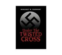 Under The Twisted Cross