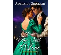 Under the Veil of Love: Alexander returned to get her back...