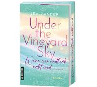 Under the Vineyard Sky - Wenn wir endlich echt sind: Roman (Vineyard Lights)