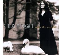 Under the Waterfall by Cindy Morgan (1995-05-03)