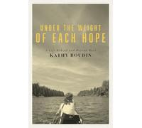 Under the Weight of Each Hope: A Life Behind and Beyond Bars