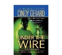 Under The Wire