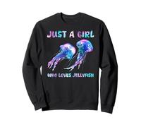 Under Watercolor Sea Ocean Just A Girl Who Loves Jellyfish Sweatshirt