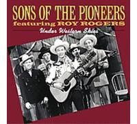 The Sons of the Pioneers - Under Western Skies [Import]