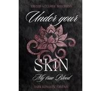 Under Your Skin - My True Blood