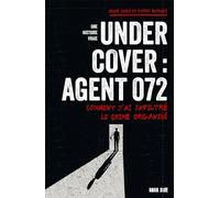 Undercover : Agent 072 Comment j'ai infiltré le crime organisé - Omar Sriki - Dark Side - broché - Essai
