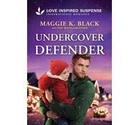 Undercover Defender - Maggie K. Black - Love Inspired Suspense - ebook (ePub) - Livre