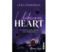 Undercover Heart Zwischen Verlangen und Verderben. Roman | Fake Dating Mafia Romantic Suspense in New York - Luka Sternfeld - between pages by Piper - ebook (ePub) - Livre