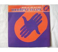 UNDERCOVER - NEVER LET HER SLIP AWAY 7 INCH (7" VINYL 45) UK PWL 1992