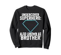 Undercover Superhero également connu sous Le nom de Brother Sweatshirt