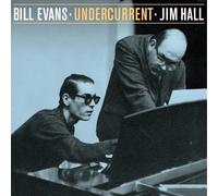 Undercurrent [Bonus Tracks] by Jim Hall/Bill Evans [CD] NEUF
