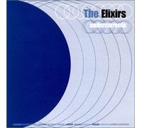 UNDERCURRENTS by The Elixirs