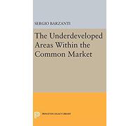 Underdeveloped Areas Within The Common Market