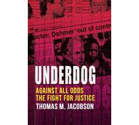 Underdog: Against All Odds, The Fight For Justice