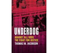 Underdog: Against All Odds, The Fight For Justice