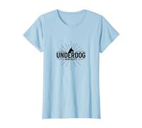 Underdog Mentality : Got That Dog in Me Motivational Spirit T-Shirt, Femme, Bleu Céleste, M