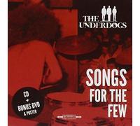 Underdogs - Songs for The Few [Import]