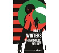 Underground Airlines - Ben H. Winters - Actusf - Poche - Roman