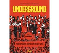 Arnaud Le Gouëfflec, Nicolas Moog – Underground – Grandes Prêtresses du Son et Rockers Maudits