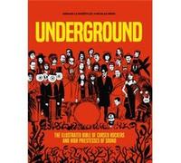 Underground Cursed Rockers and High Priestesses of Sound by Arnaud Le Gouefflec Arnaud Le Gouefflec (Auteur)