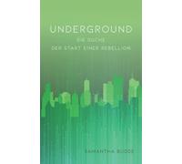 Underground - Die Suche: Der Start Einer Rebellion