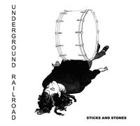 Underground Railroad Sticks and Stones (Vinyl) 12" Album
