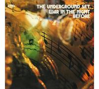 THE UNDERGROUND SET - WAR IN THE NIGHT BEFORE CD NEUF