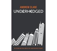Underhedged: As safe as the Bank of England ... yeah, right!
