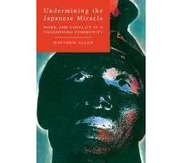 Undermining The Japanese Miracle